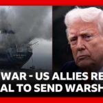 US allies reject Trump’s appeal to send warships to Strait of Hormuz | BBC News