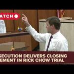 Prosecution closing argument in the Rick Chow murder trial: Full video