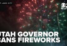 Utah governor declares state of emergency banning fireworks for Fourth of July