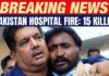 Pakistan Hospital Fire: 15 Newborn Babies Killed In Islamabad Blaze | PIMS Tragedy | News9